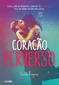 Coração Perverso  -  Starcrossed  - Vol.  03  -  Leisa Rayven