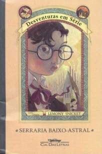Baixar Livro Serraria Baixo-Astral - Desventuras em Série Vol. 4 - Lemony Snicket em ePub PDF Mobi ou Ler Online