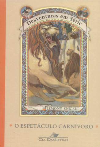 Baixar Livro O Espetáculo Carnívoro - Desventuras em Série Vol. 9 - Lemony Snicket em ePub PDF Mobi ou Ler Online
