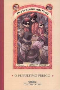 Baixar Livro O Penúltimo Perigo - Desventuras em Série Vol. 12 - Lemony Snicket em ePub PDF Mobi ou Ler Online