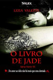 Baixar Livro O Livro de Jade - Vanir Vol. 1 - Lena Valenti em ePub PDF Mobi ou Ler Online