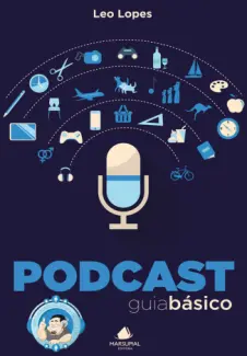 Podcast: Guia Básico  -  Leo Lopes