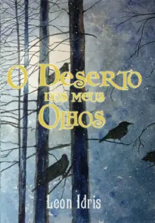 O Deserto dos Meus Olhos  -  Leon Idris