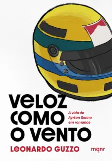Baixar Livro Veloz como o Vento - Leonardo Guzzo em ePub PDF Mobi ou Ler Online