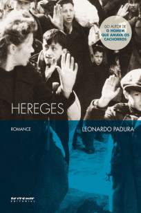 Baixar Hereges - Leonardo Padura ePub PDF Mobi ou Ler Online