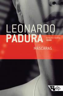 Baixar Máscaras: Estações Havana Verão - Leonardo Padura ePub PDF Mobi ou Ler Online