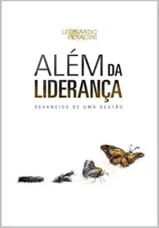 Baixar Livro Além da liderança - Leonardo Peracini em ePub PDF Mobi ou Ler Online