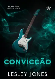 Baixar Livro Convicção - Lesley Jones em ePub PDF Mobi ou Ler Online