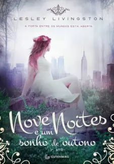 Baixar Livro Nove Noites e um Sonho de Outono - Lesley Livingston em ePub PDF Mobi ou Ler Online