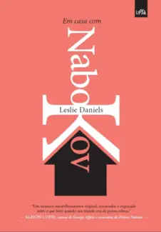 Em Casa com Nabokov  -  Leslie Daniels