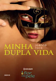  Minha Dupla Vida  -   Flor da Pele    - Vol.  10   -  Leslie Kely 