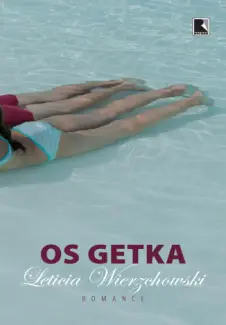 Os Getka - Leticia Wierzchowski