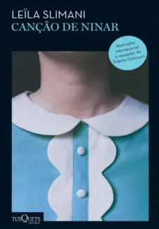 Baixar Livro Canção de Ninar - Leïla Slimani em ePub PDF Mobi ou Ler Online
