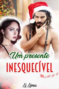 Baixar Livro Um Presente Inesquecível - Li Lima em ePub PDF Mobi ou Ler Online
