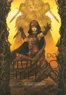 Baixar Livro As Duas Guerreiras - As Guerras do Mundo Emerso Vol. 2 - Licia Troisi em ePub PDF Mobi ou Ler Online