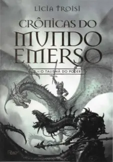 Baixar Livro O Talismã do Poder - Crônicas do Mundo Emerso Vol. 3 - Licia Troisi em ePub PDF Mobi ou Ler Online