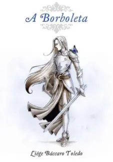 Baixar Livro A Borboleta - O Enigma da Lua Vol. 1 - Liege Baccaro Toledo em ePub PDF Mobi ou Ler Online
