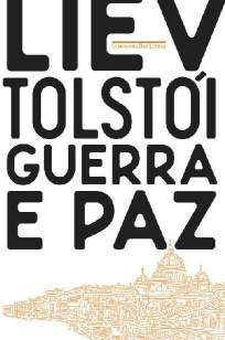 Baixar Livro Guerra e Paz - Liev Tolstói em ePub PDF Mobi ou Ler Online
