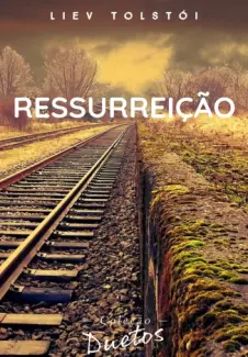 Baixar Livro Ressurreição - Liev Tolstói em ePub PDF Mobi ou Ler Online