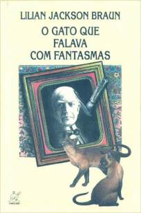 Baixar Livro O Gato que Falava Com Fantasmas - Lilian Jackson Braun em ePub PDF Mobi ou Ler Online