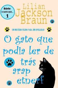 Baixar Livro O Gato que Podia Ler de Trás para Frente - Lilian Jackson Braun em ePub PDF Mobi ou Ler Online