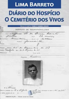 Baixar Livro Diário do Hospício & O Cemitério dos Vivos - Lima Barreto em ePub PDF Mobi ou Ler Online