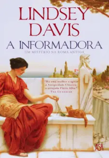 Baixar Livro A Informadora - Lindsey Davis em ePub PDF Mobi ou Ler Online
