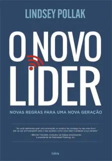 Baixar Livro O novo líder - Lindsey Pollak em ePub PDF Mobi ou Ler Online
