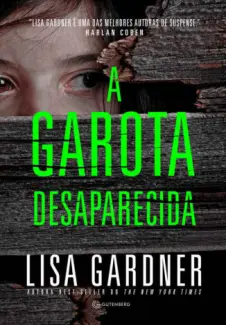 Baixar Livro A Garota Desaparecida - Lisa Gardner em ePub PDF Mobi ou Ler Online