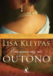 Baixar Livro Era Uma Vez no Outono - Lisa Kleypas em ePub PDF Mobi ou Ler Online