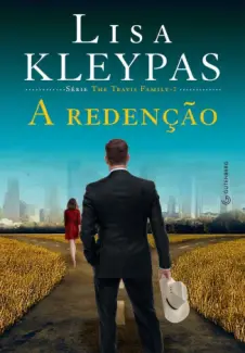 Baixar Livro A Redenção - Familia Travis Vol. 2 - Lisa Kleypas em ePub PDF Mobi ou Ler Online