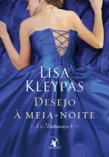 Desejo à Meia-Noite  -  Os Hathaways  - Vol.  01  -  Lisa Kleypas
