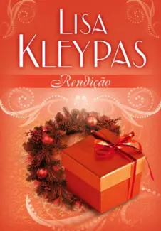 Rendição - Lisa Kleypas
