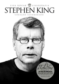 Baixar Livro Stephen King - A Biografia Coração Assombrado - Lisa Rogak em ePub PDF Mobi ou Ler Online