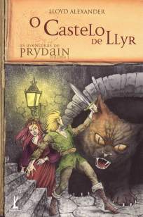 Baixar O Castelo de Llyr - As Aventuras de Prydain Vol. 3 - Lloyd Alexander ePub PDF Mobi ou Ler Online