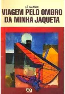 Baixar Livro Viagem Pelo Ombro Da Minha Jaqueta - Lo Galasso em ePub PDF Mobi ou Ler Online