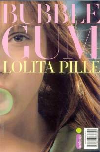 Baixar Livro Bubble Gum - Lolita Pille em ePub PDF Mobi ou Ler Online
