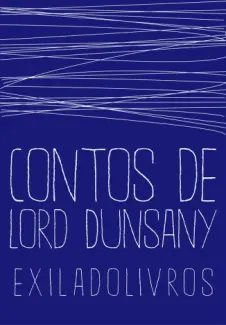 Baixar Livro Contos - Lord Dunsany em ePub PDF Mobi ou Ler Online