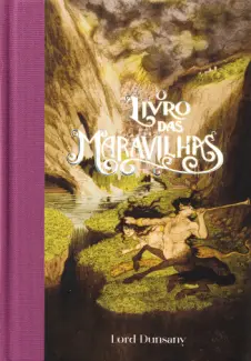 Baixar Livro O Livro das Maravilhas - Lord Dunsany em ePub PDF Mobi ou Ler Online