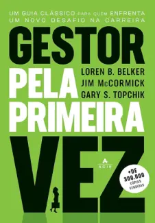 Baixar Livro Gestor pela Primeira vez - Loren B. Belker em ePub PDF Mobi ou Ler Online
