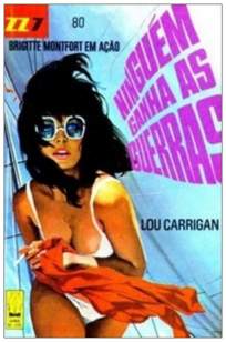 Baixar Livro Ninguém Ganha as Guerras - Brigitte Montfort Vol. 080 - Lou Carrigan em ePub PDF Mobi ou Ler Online