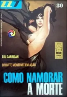 Baixar Livro Como Namorar a Morte - Lou Carrigan em ePub PDF Mobi ou Ler Online
