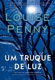 Baixar Livro Um Truque de luz - Louise Penny em ePub PDF Mobi ou Ler Online