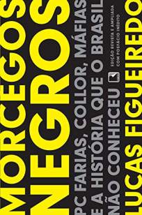 Baixar Livro Morcegos Negros - Lucas Figueiredo em ePub PDF Mobi ou Ler Online