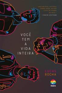 Baixar Livro Você Tem a Vida Inteira - Lucas Rocha em ePub PDF Mobi ou Ler Online