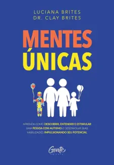 Baixar Livro Mentes Únicas - Luciana Brites em ePub PDF Mobi ou Ler Online