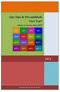 Baixar Livro Que Tipo de Personalidade Você Tem - Luciana Oliveira da Costa em ePub PDF Mobi ou Ler Online