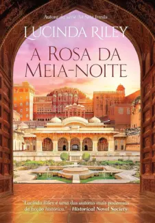 Baixar Livro A Rosa da Meia-noite - Lucinda Riley em ePub PDF Mobi ou Ler Online