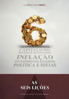 As Seis Lições  -  Ludwig von Mises