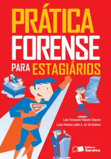 Baixar Livro Prática Forense para Estagiários - Luis Fernando Rabelo Chacon em ePub PDF Mobi ou Ler Online